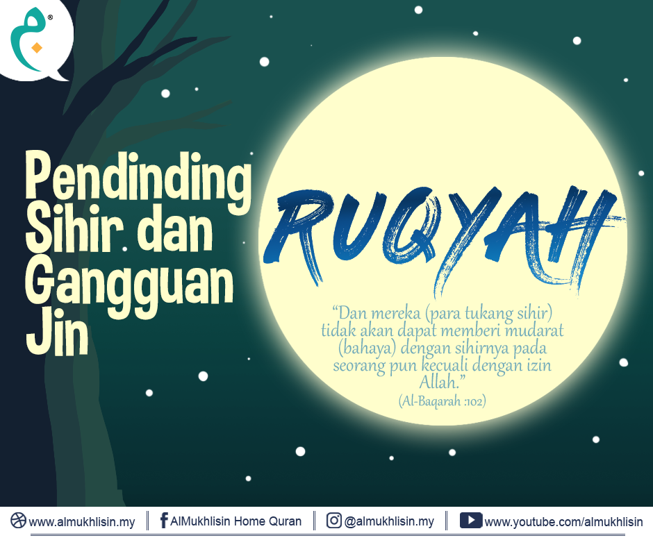 Ayat Ruqyah Untuk Gangguan Jin Dan Penawar Sihir